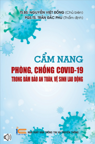 Giới thiệu sách: Cẩm nang phòng, chống COVID-19 trong đảm bảo an toàn, vệ sinh lao động